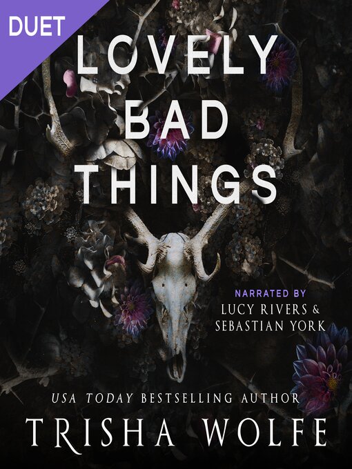 Title details for Lovely Bad Things by Trisha Wolfe - Wait list